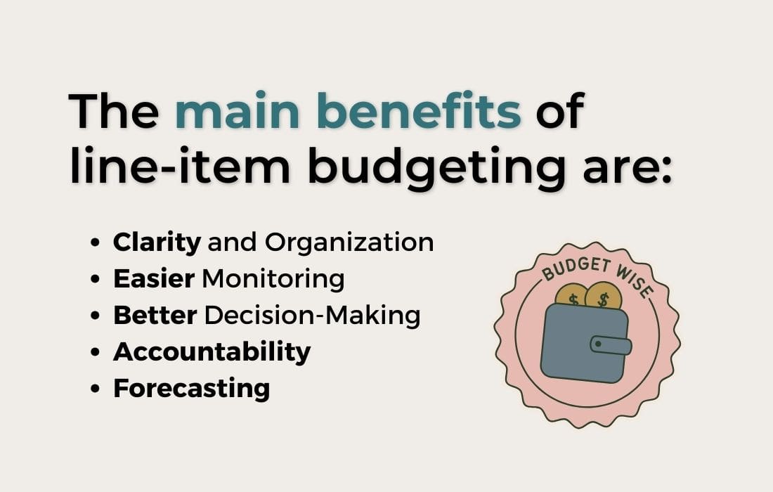 The main benefits of line-item budgeting 